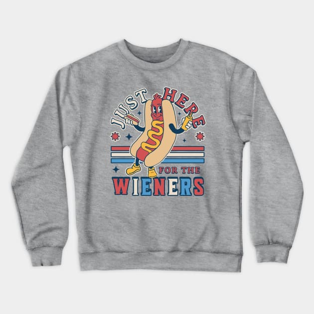 I'm Just Here for the Wieners - 4th of July Hot Dog Funny Crewneck Sweatshirt by OrangeMonkeyArt